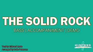 The Solid Rock | Bass | Vocal Guide by Bro. Japheth Pascua | Dale Peterson