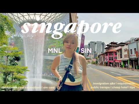 SINGAPORE VLOG 2023 ?? requirements, immigration, transportation, cheap hotel, sim card, tips