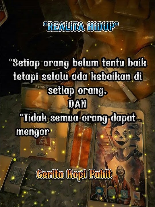 Story Wa kereen Kata-kata Quotes realita hidup👍Story Cerita Kopi Pahit.
