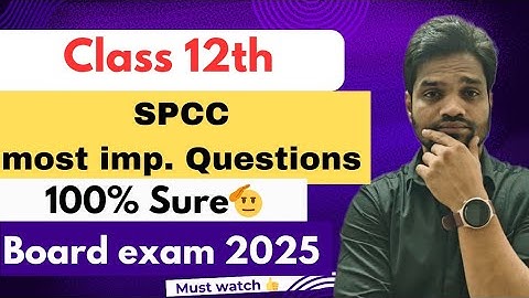 25 MOST IMPORTANT QUESTIONS IN SPCC |BOARD EXAM 2025 | CLASS 12 | GSEB | ABHISHEK SIR COMMERCE