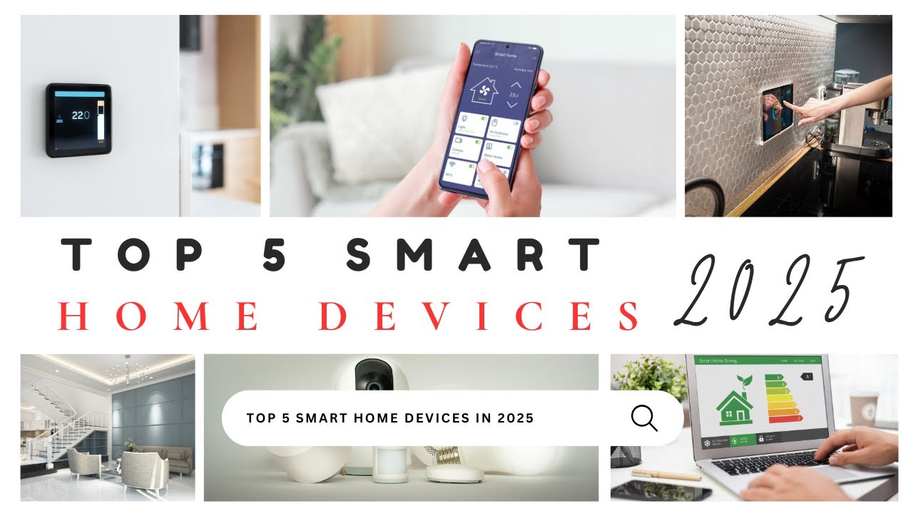 TOP 5 SMART HOME DEVICES IN 2025 || Technopedia Talk - YouTube