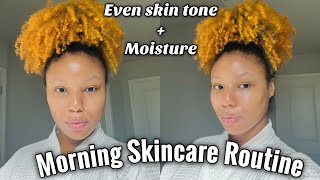 MY MORNING SKINCARE ROUTINE FOR DRY SKIN | Hyperpigmentation and Moisture focused