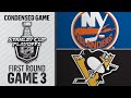 04/14/19 First Round, Gm3: Islanders @ Penguins