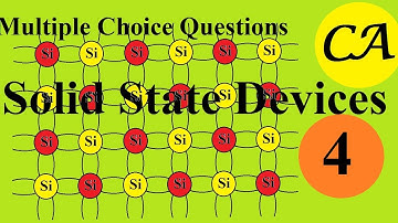 Multiple Choice Questions - Solid State Devices Part-4