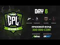 NITRO CPL CS:GO Season 2 | ANiME ACADEMY- vs Troublemakers | Grizzly Esports vs GoodFellas | Day 6