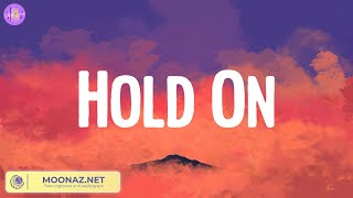 Hold On - Justin Bieber (Lyrics)