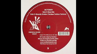 October - Broody Shaker (Techno Techno Techno)