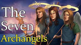Who are the 7 Archangels & What Do They Represent? - (Exploring Angelology)