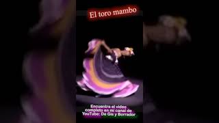 El toro mambo. Baile folklorico de #Sinaloa, #México. #Shorts