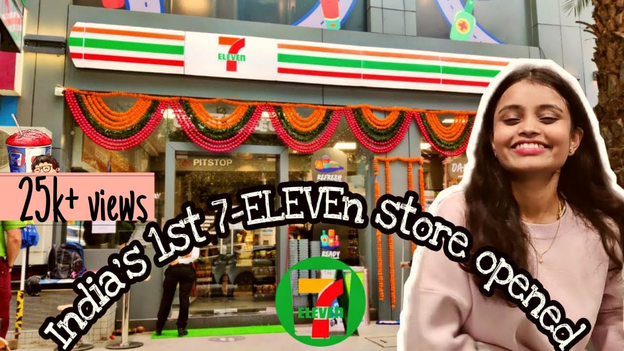 7-ELEVEn Walkthrough || India's 1st Texas based 7-ELEVEn convenience store opened