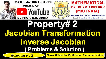 Property of Jacobians | Jacobian Transformation | Inverse Jacobian | Problems & Solution | Mis India
