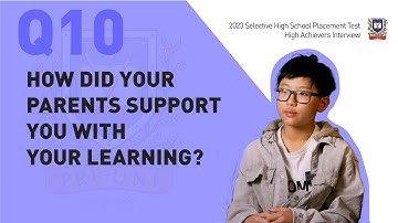 2023 Selective High School Placement Test High Achievers Interview #10