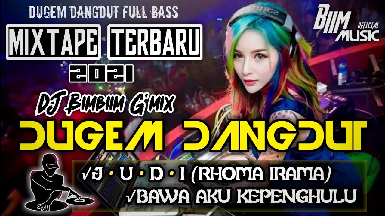 DJ JUDI (RHOMA IRAMA) & BAWA AKU KEPENGHULU X MEMANDANGMU || DUGEM DANGDUT TERBARU 2021 | DJ BIMBIM