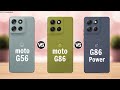 Moto G56 5g vs Moto G86 5g vs Moto G86 Power || Full Comparison