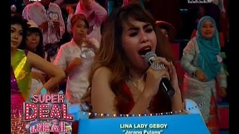 LINA GEBOY - Jarang Pulang - SUPER DEAL