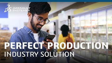 Perfect Production - Industry Solution Experience - Dassault Systemes