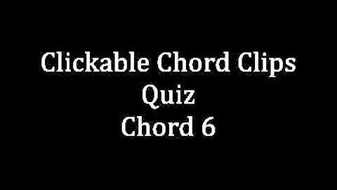 Clickable Chord Clips (Sporcle Quiz)
