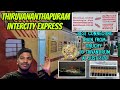  tiruchchirappallithiruvananthapuram intercity express travel vlog trichynagercoil  tamil vlog