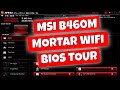 MSI MAG B460M Mortar Wifi UEFI BIOS Walkthrough Tour & Basic Explanations