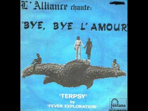 L'Alliance — L' Alliance - Bye bye l' amour