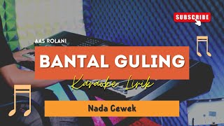Bantal Guling - Aas Rolani | KARAOKE KOPLO | SAMPLING KN TARLING | NADA CEWEK