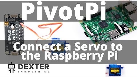 Connect a Servo to the Raspberry Pi