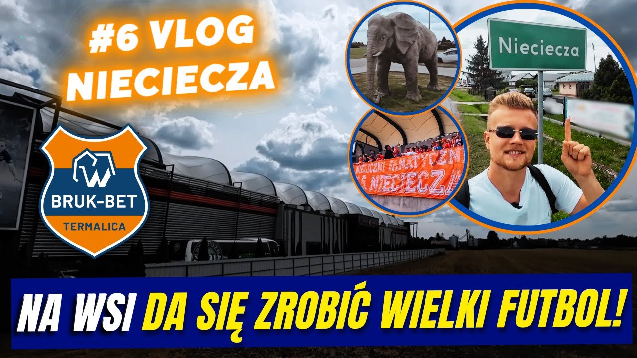 VLOG | BRUK-BET TERMALICA NIECIECZA 🐘🐘 NA WSI POD TARNOWEM DA SIĘ ZROBIĆ WIELKĄ PIŁKĘ | 1. LIGA ⚽