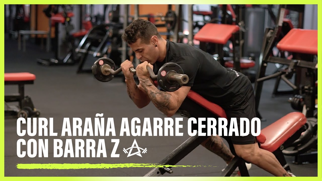 CURL ARAÑA AGARRE CERRADO CON BARRA Z - YouTube