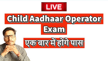NSEIT Child Aadhaar Operator Exam Preparation Live