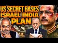Israel India Pak Plan, US Secret Bases in Pak, Asim Munir Hit by Baloch, Op Herof 2.0 I Aadi
