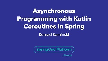 Asynchronous Programming with Kotlin Coroutines in Spring