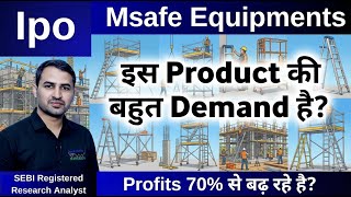 Msafe Equipments IPO | Analysis | GMP | Review