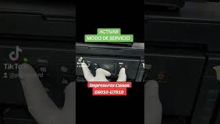 Como activar o poner mi impresora en MODO DE SERVICIO | Canon Printer G6010-G7010 by Yoyo Tech 7 views 6 hours ago 1 minute, 49 seconds