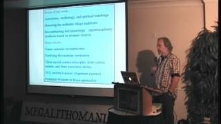 John Major Jenkins - Maya Temples, Time Astronomy and Spiritual Teachings - Megalithomania USA 2011