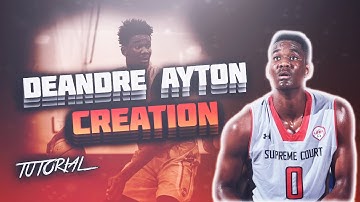 NBA 2K17 - DeAndre Ayton Creation Tutorial