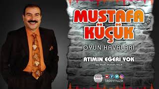 Mustafa Küçük / Atımın Eğeri Yok