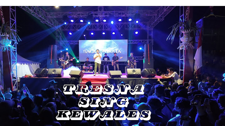 TRESNA SING KEWALES