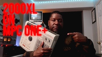 Bringing My Old MPC 2000XL Beats Back to Life on the MPC One+