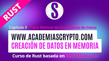 Creación de Datos en Memoria con #Rustlang - Capítulo 3 - Tipos Básicos de Estructuras de Datos