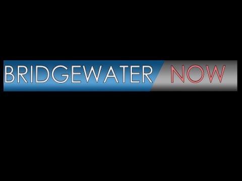 Bridgewater Now: January 20th, 2022
