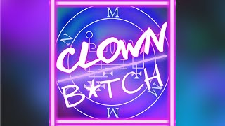 Clown B*tch (Helluva boss) [full version]