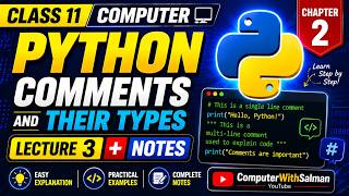 Class 11 Computer Chapter 2 | Python Comments and Their Types Lecture 3 + Notes