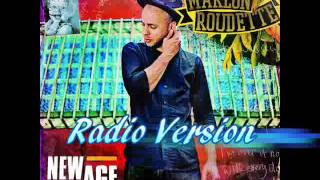 Video thumbnail of "Marlon Roudette - New Age (Radio Version)"