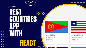 Rest Countries: Building a Single Page Responsive App with React, Vite, and Tailwind CSS | Tutorial