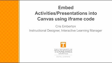 One Thing: Embed Activities/Presentations into Canvas using iframe code