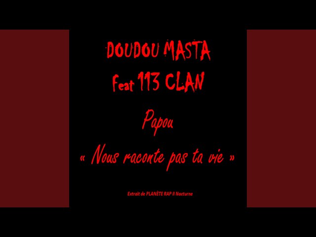 Nous raconte pas ta vie