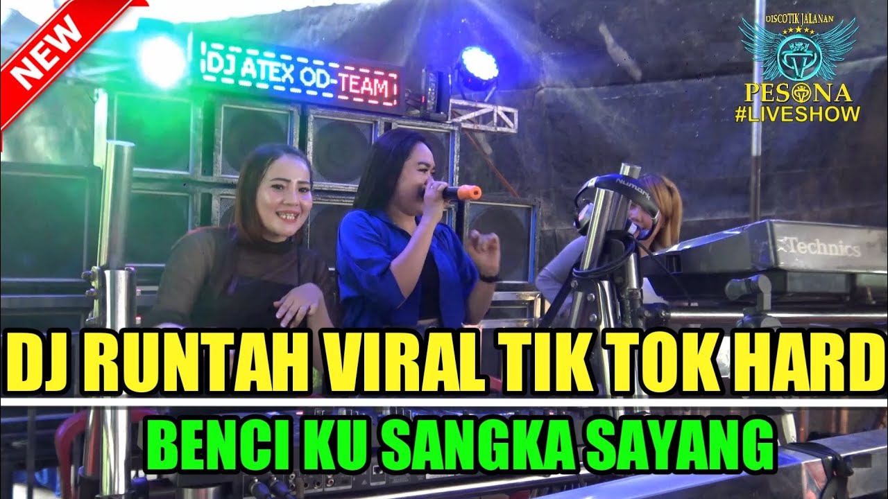 DJ RUNTAH VIRAL TIK TOK HARD OT PESONA LIVE ARISAN GADING - FDJ UNYIL BPM FT DJ YANTO KURE