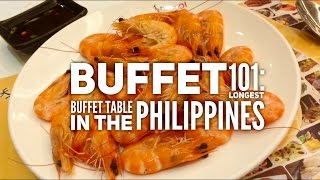 Best Buffets Manila Episode 3: Buffet 101 Longest Buffet Table in the Philippines Glorietta Ayala Center Makati. Join us at Buffet 101 