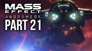 MASS EFFECT ANDROMEDA Walkthrough Part 21 - THE JOURNEY TO MERIDIAN (Female) Full Game