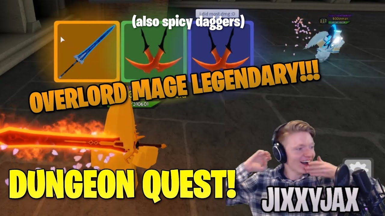 I Got The Overlord Mage Legendary And Some Spicy Daggers Dungeon Quest Youtube - roblox dungeon quest overlords rageblade